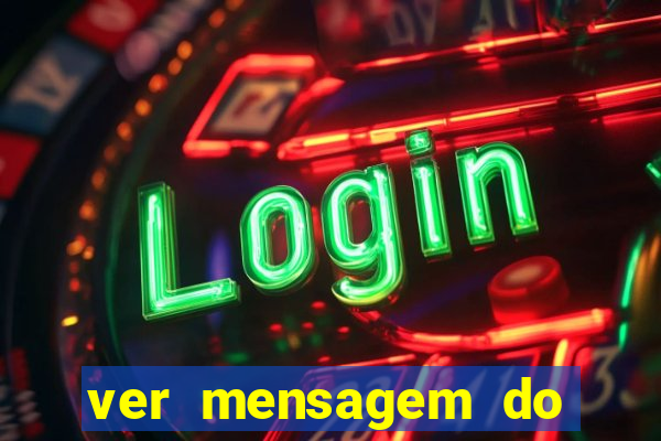 ver mensagem do bingo da amizade